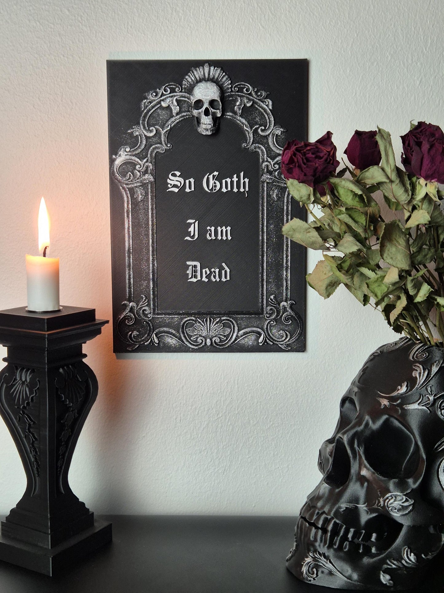Gothic Skull Wall Plaque "So Goth I am Dead", Gothic Victorian Wall Art, Gothic Gallery Wall, Gothic Wall, 3D-PRINTED