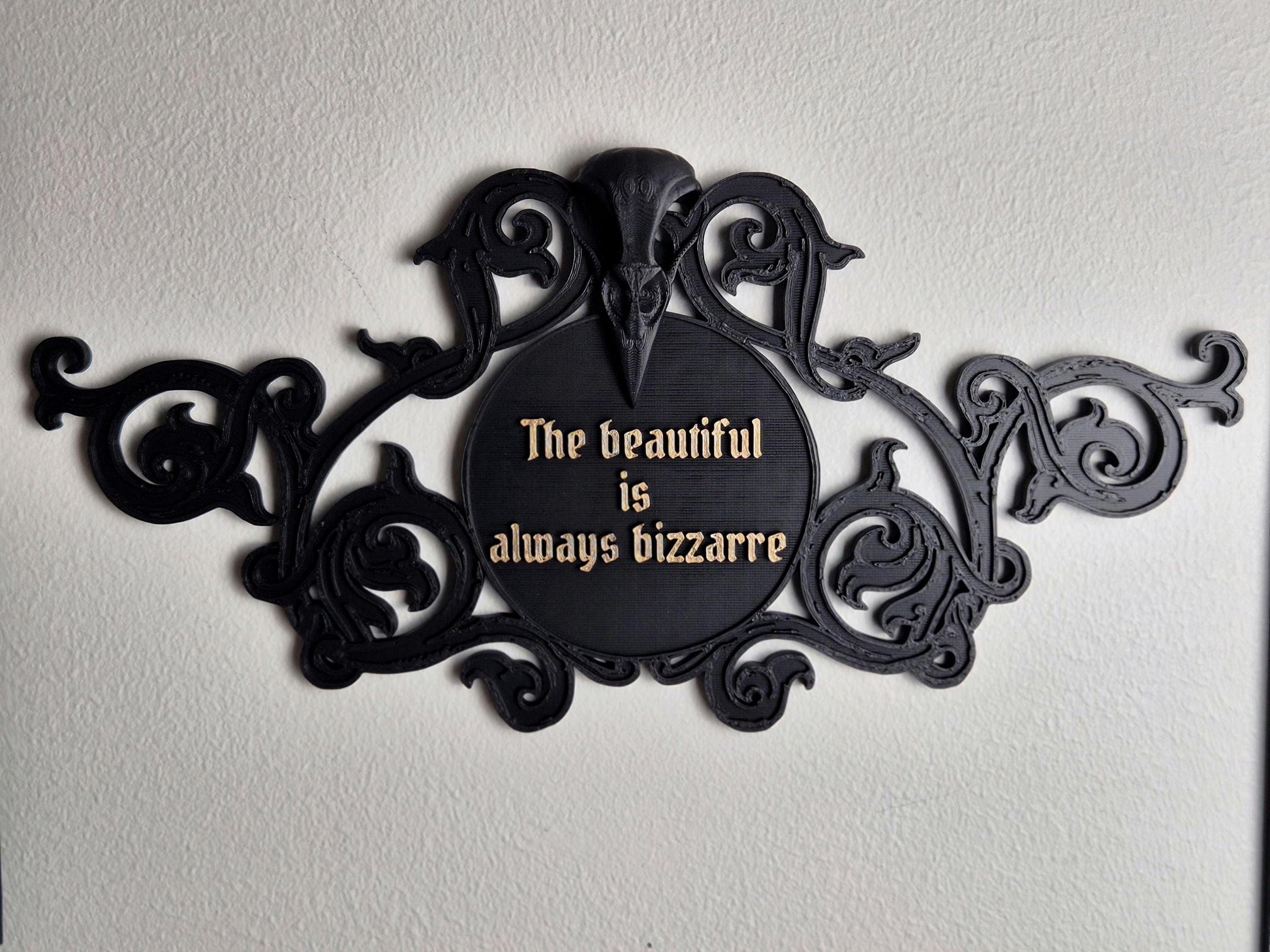 Gothic Quote Wall Decoration "The beautiful is always bizarre"