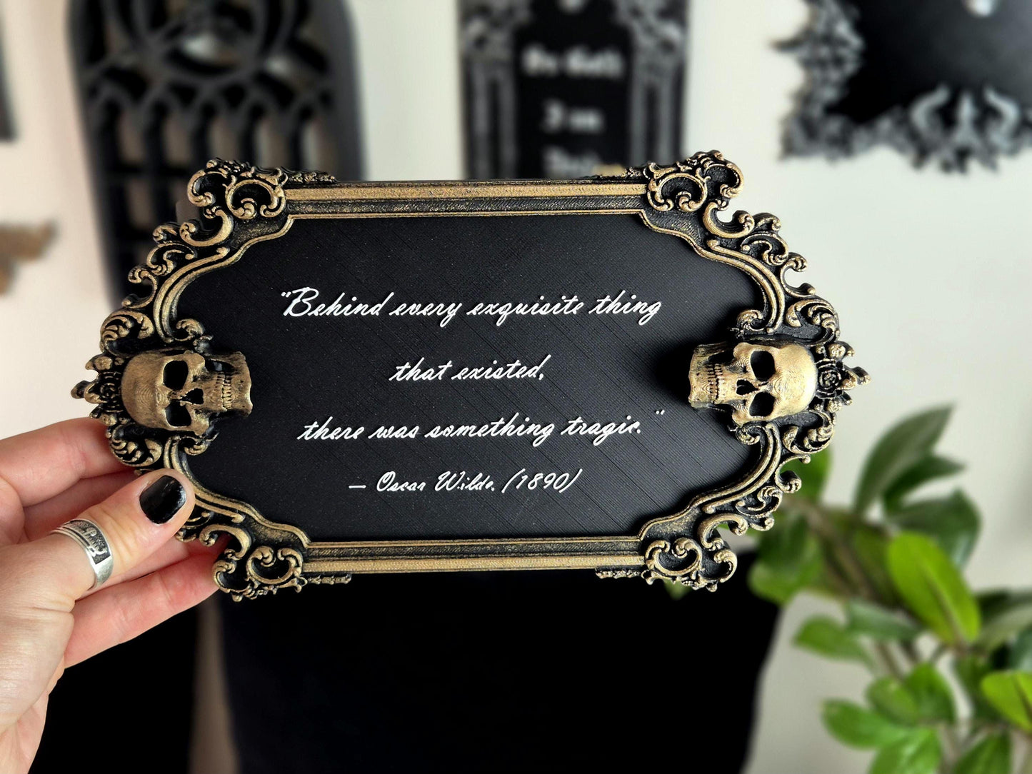 Gothic Victorian Quote Sign